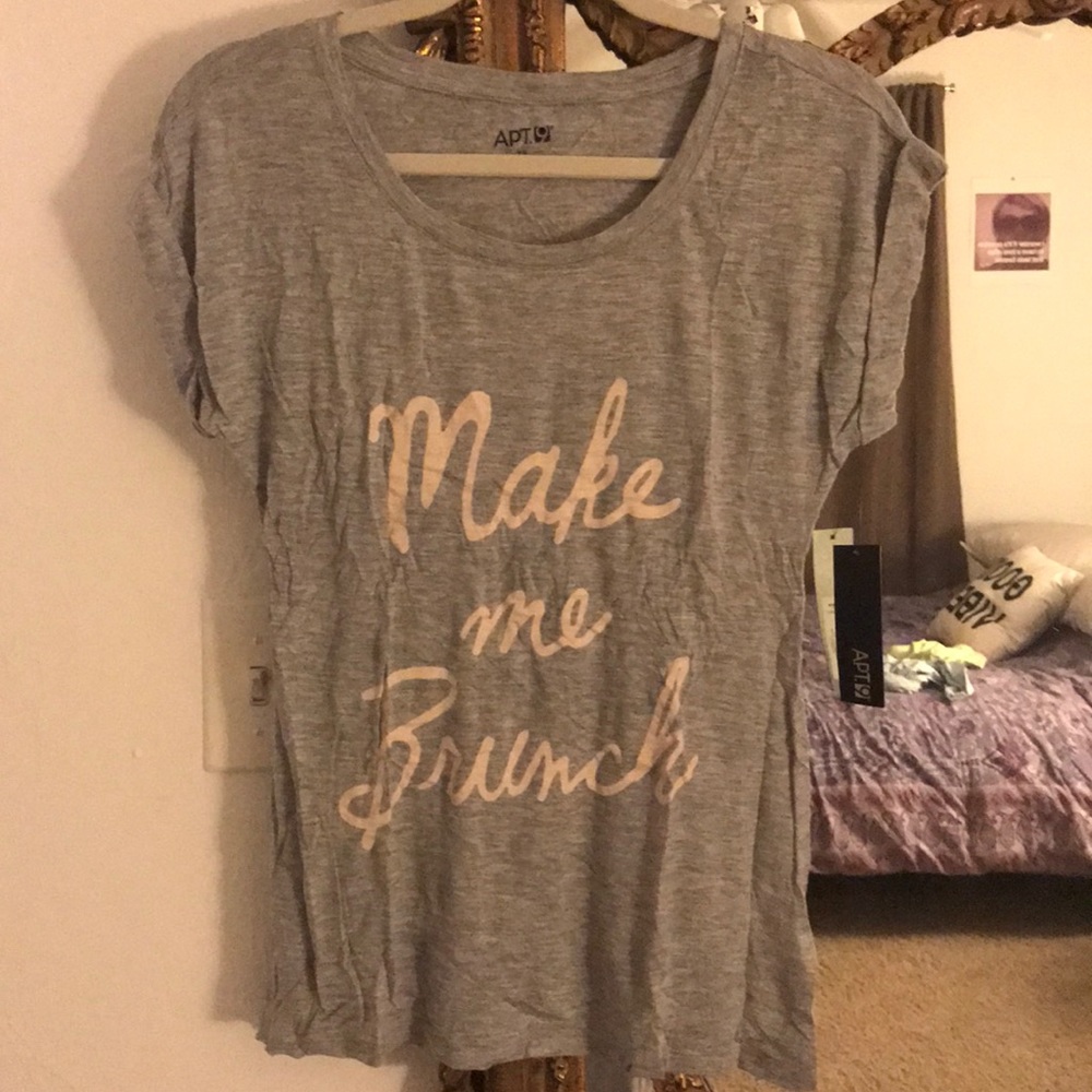 Make me brunch t-shirt